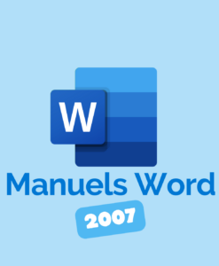 Manuels Word 2007