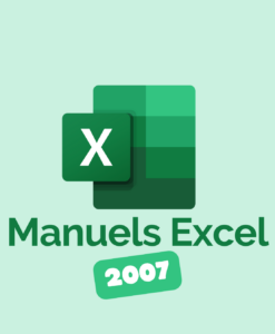Manuels Excel 2007